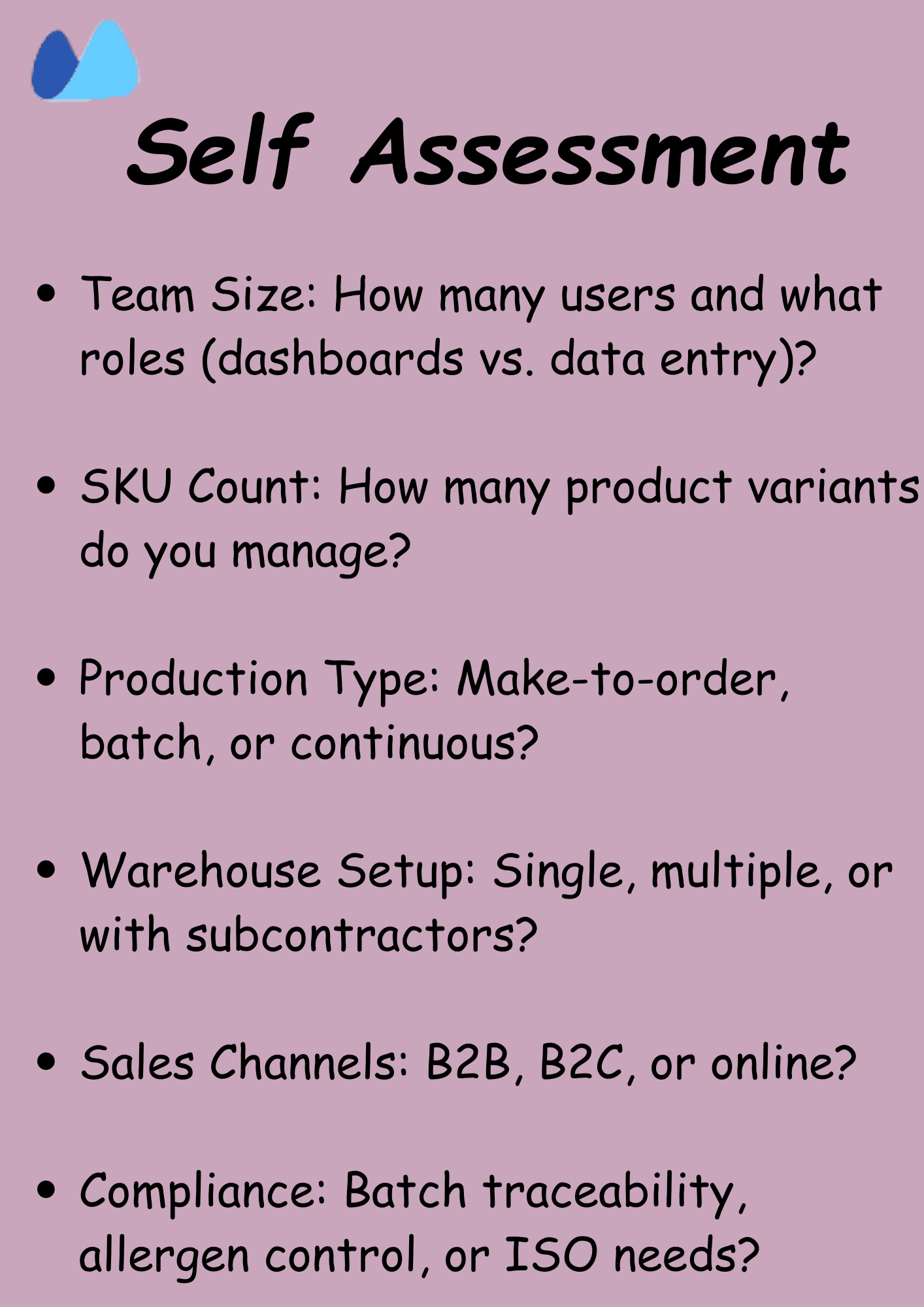 ERP Selection Checklist for Manufacturers: Self-Assessment Questions Checklist for ERP self-assessment in manufacturing, covering key business needs