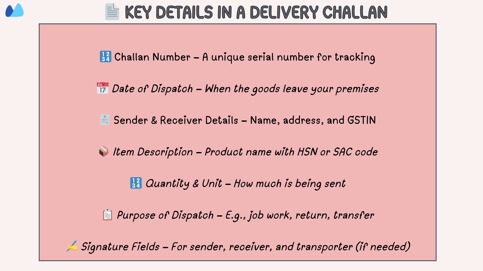 Essential Elements of a Delivery Challan Explaining the list of essential information found in a Delivery Challan, including tracking number, dates, parties involved, item details, quantity, purpose, and signatures
