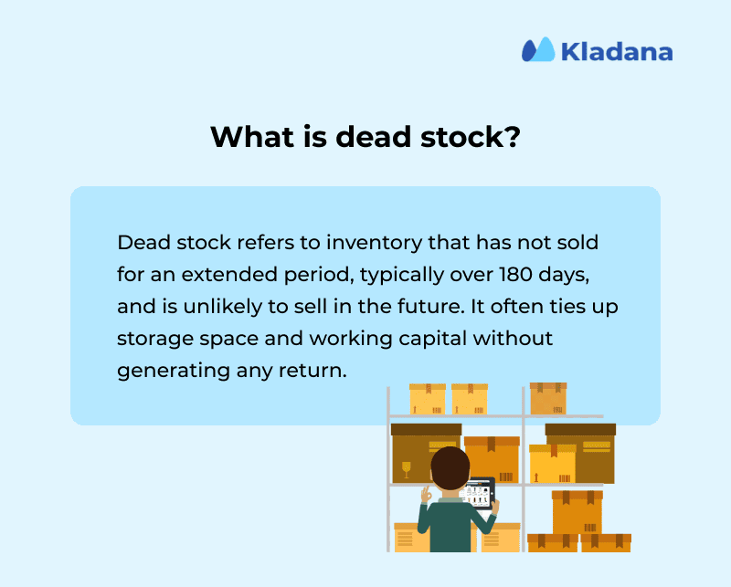 Meaning of dead stock in inventory management An image explaining the meaning of dead stock