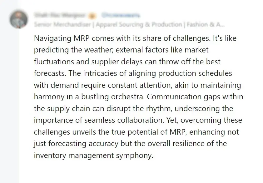 A Negative Review on the Introduction of MRP System A screenshot from a comment on negative impact of a Material Requirements Planning System