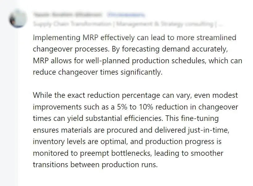 A Positive Review on the Introduction of MRP System A screenshot from a comment on positive impact of a proper-tuned Material Requirements Planning System