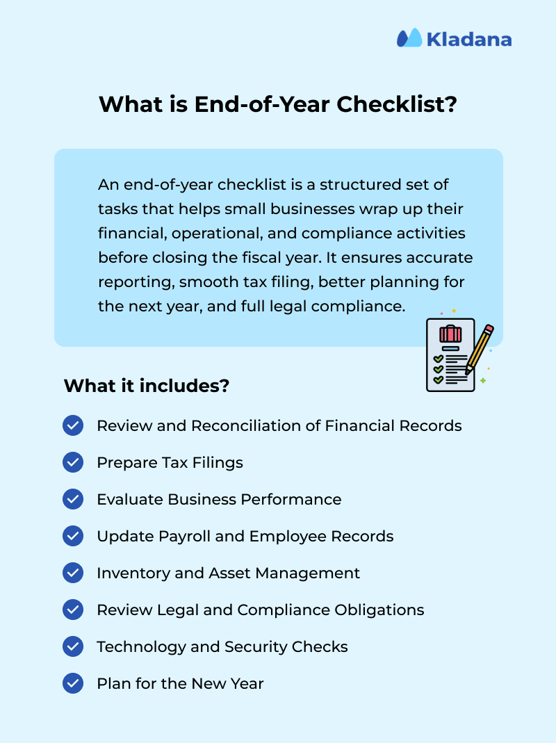 What is an end-of-year checklist and what it includes